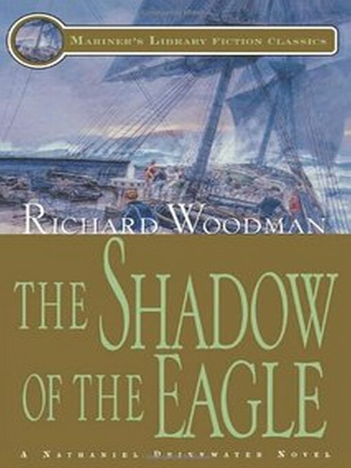 Title details for The Shadow of the Eagle by Richard Woodman - Available